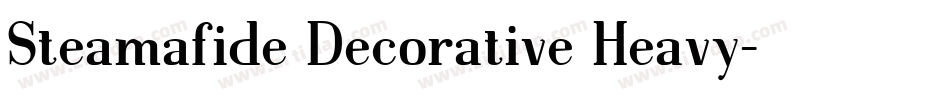 Steamafide Decorative Heavy字体转换